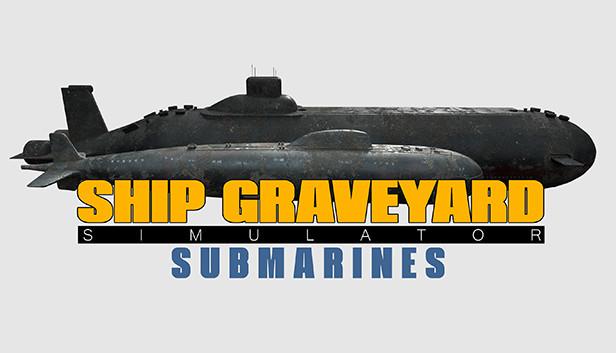 Ship Graveyard Simulator - Submarines DLC – cover