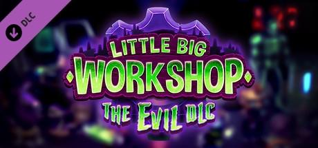 Little Big Workshop - The Evil DLC – cover