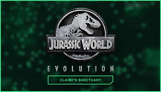 Jurassic World Evolution: Claire's Sanctuary – cover