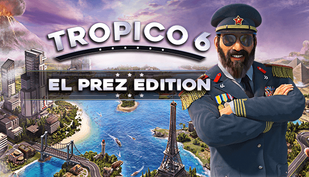 Tropico 6 El Prez Edition – cover