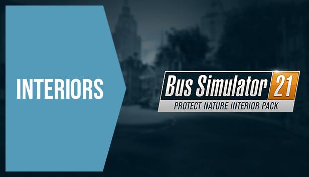 Bus Simulator 21 - Protect Nature Interior Pack – cover