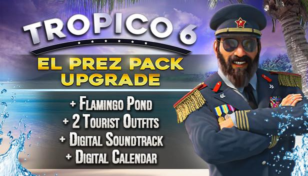 Tropico 6 - El Prez Edition Upgrade – cover