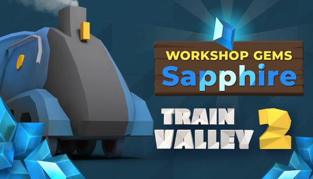 Train Valley 2: Workshop Gems - Sapphire – cover