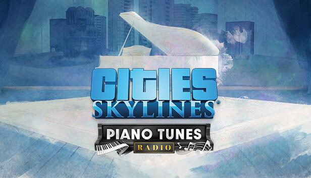 Cities: Skylines - Piano Tunes Radio – cover