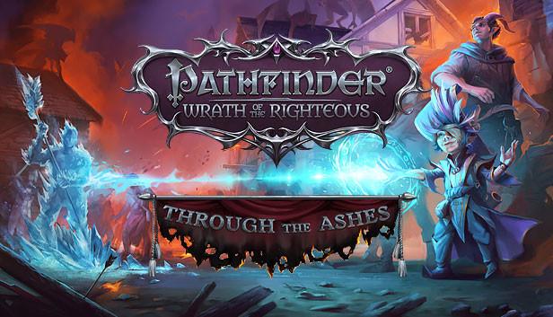 Pathfinder: Wrath of the Righteous - Through the Ashes – cover