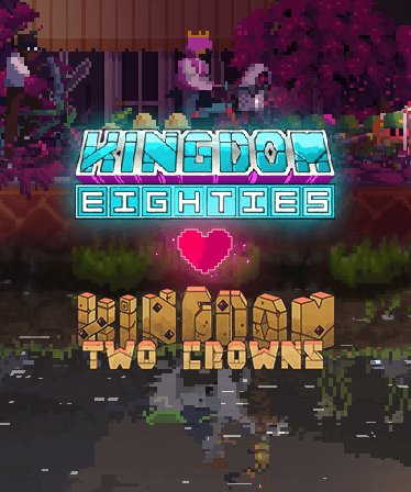 Kingdom Eighties & Two Crowns Bundle – cover