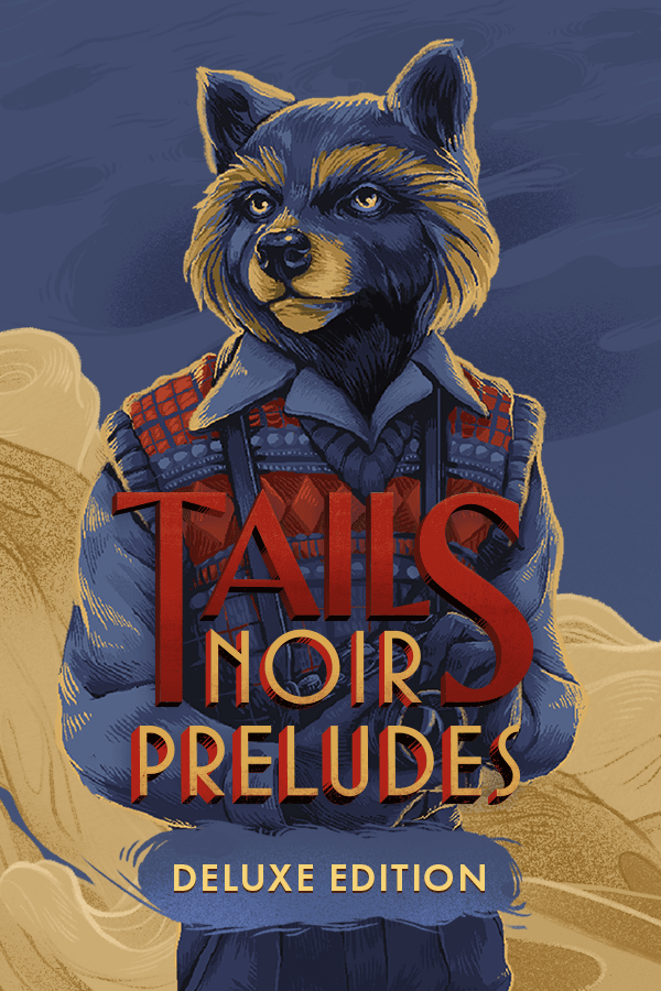 Tails Noir Preludes - Deluxe Edition – cover