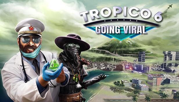 Tropico 6 - Going Viral – cover