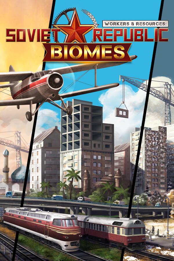 Workers & Resources: Soviet Republic - Biomes – cover