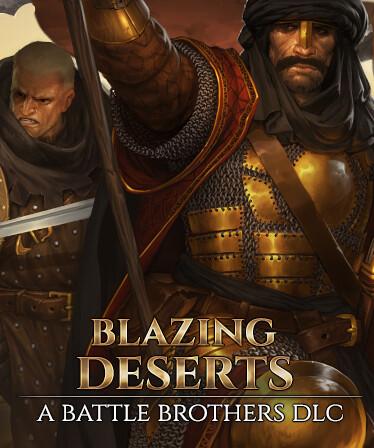 Battle Brothers - Blazing Deserts – cover