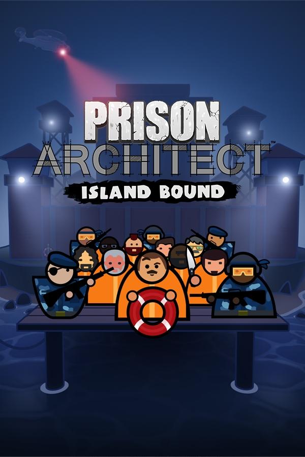 Prison Architect - Island Bound – cover