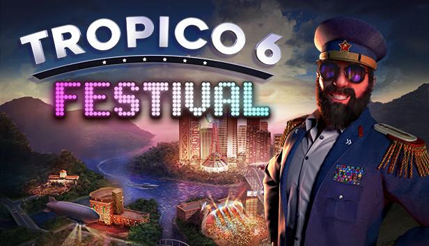 Tropico 6 - Festival – cover