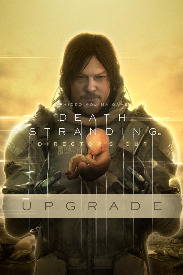 DEATH STRANDING DIRECTOR'S CUT UPGRADE – cover