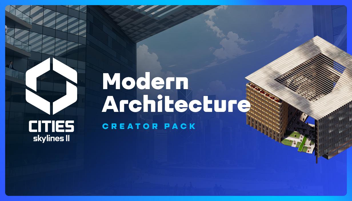 Cities: Skylines II - Creator Pack: Modern Architecture – cover